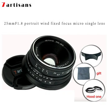 

7artisans 25mm f1.8 Prime Lens to All Single Series for E Mount Canon EOS-M Mout Micro 4/3 Cameras A7 A7II A7R Free Shipping