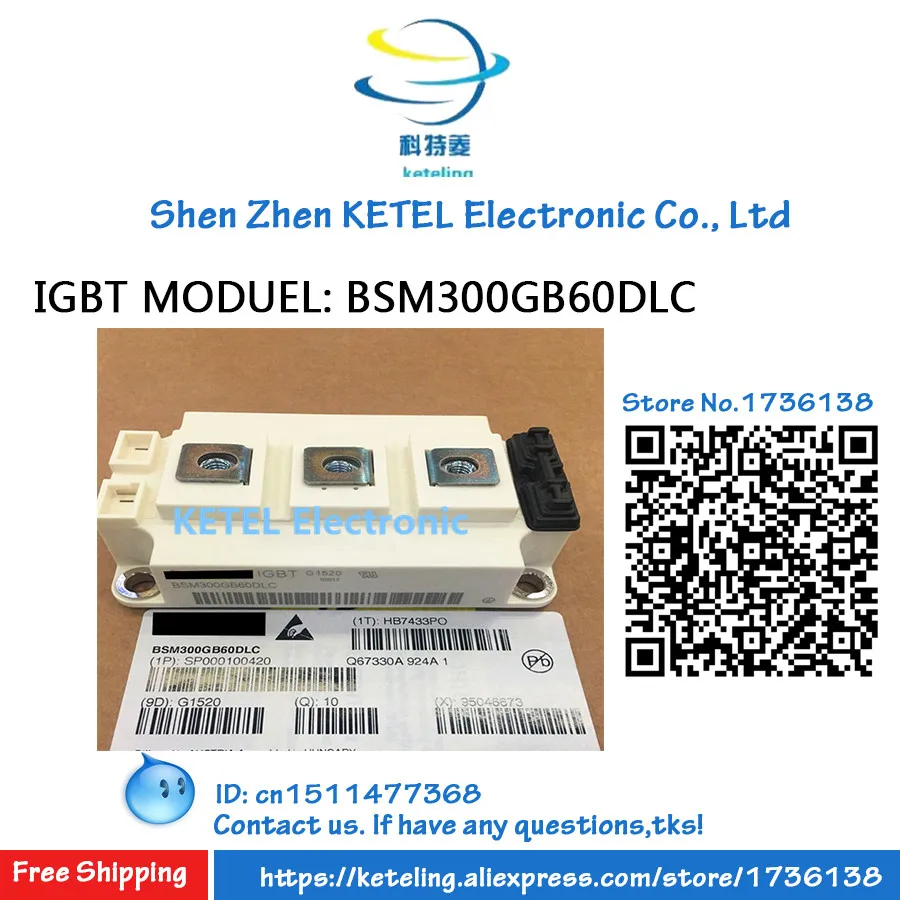 

BSM300GB120DLC_E3256 /BSM300GB120DLC /BSM300GB120DN2 /BSM300GB170DLC/BSM300GB170DN2 / BSM300GB60DLC/ BSM300GB60DN2 / IGBT module