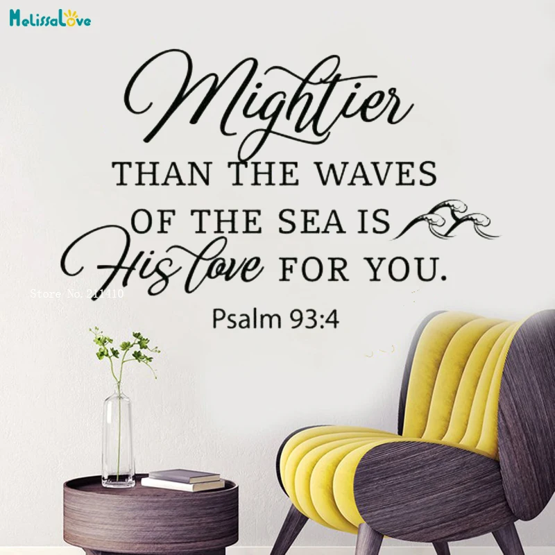

Mightier Than The Waves Of The Sea Wall Sticker Quote Nautical Bible Verse Decals Psalm 93 4 Vinyl Quote Art Murals YT1306
