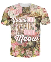 Kitten Me Right Meow T-Shirt Cat Pun Top Tees 3D Printed Floral T Shirt Unisex Women Men Summer Style tops tees Plus Size 5XL