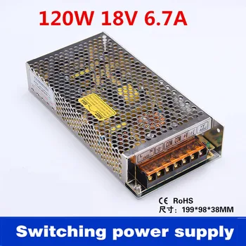 

2 year warranty 120W switching power supply 18v 6.7a input 110V/ 220v for Led Strip LED display billboard industrial equipment