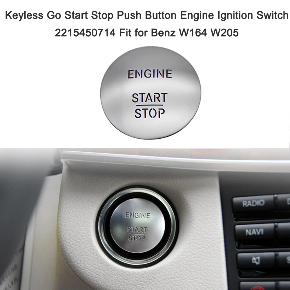

Car Engine Push Start Button Engine Lock Ignition Keyless Entry System Go Push Button Engine Start Stop for Benz W164 W205