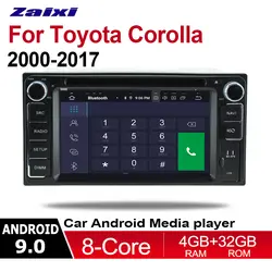 ZaiXi 2din Android 9,0 Восьмиядерный 4 Гб ram автомобильный DVD для Toyota Corolla 2000 ~ 2017 с GPS и RADIO BT навигационная карта система мультимедийного Проигрывателя