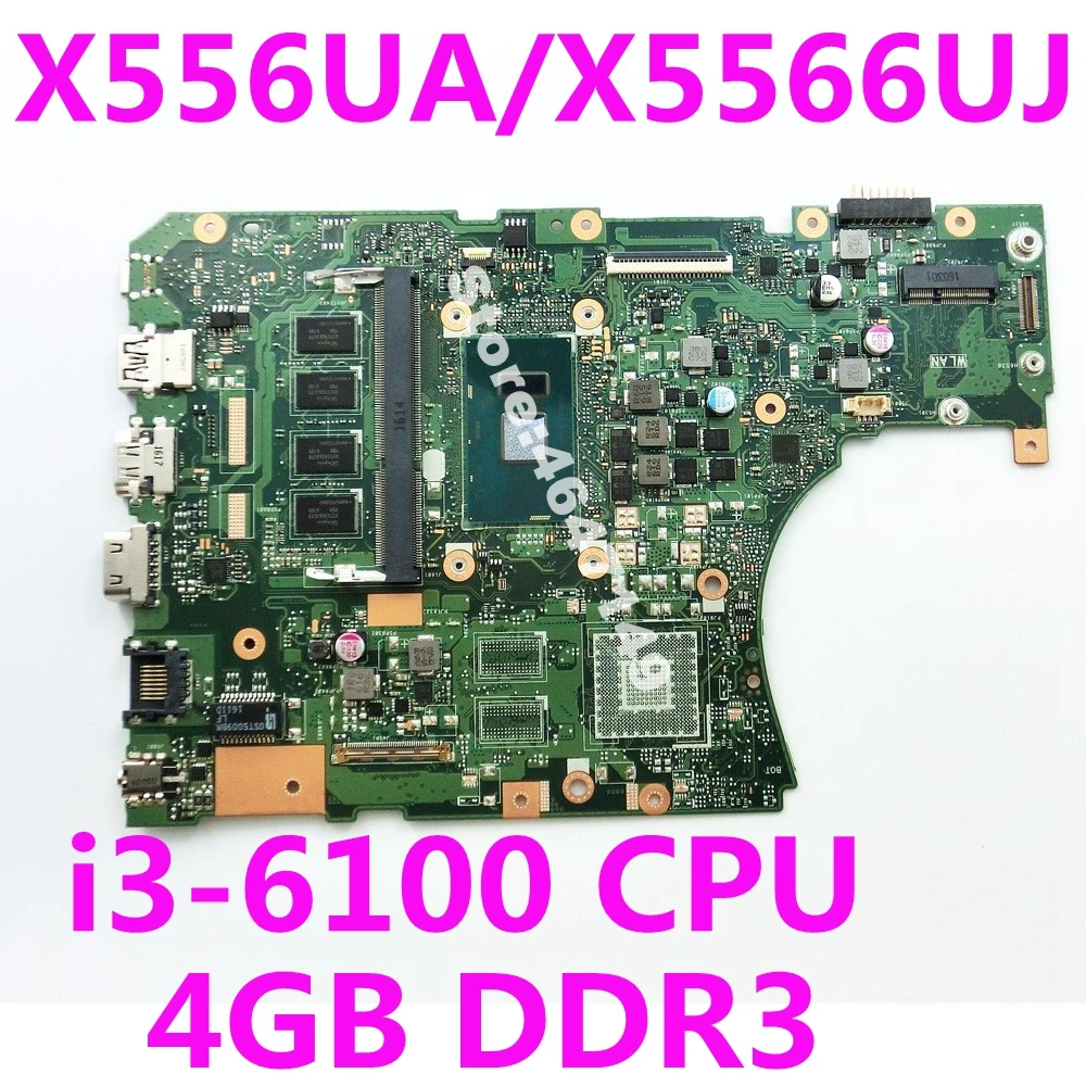 X556UA/X556UJ i3-6100 Процессор 4 Гб DDR3L Материнская плата Asus X556UA X556UJ X556U X556UB Материнская плата ноутбука тестирование