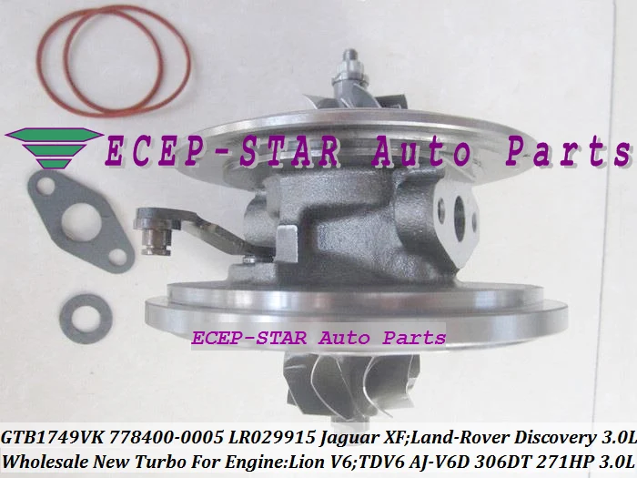 Turbo CHRA Cartridge Core GTB1749VK 778400 778400-0005 778400-0004 LR029915 For Jaguar XF Lion V6 For Land-Rover Discovery 3.0L (2)