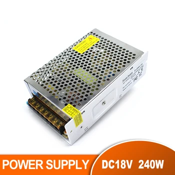 

Universal Regulated Switching Power Supply DC18V 13.3A 240W Driver Lighting Transformerfor AC-DC SMPS For LED Strip Light cctv