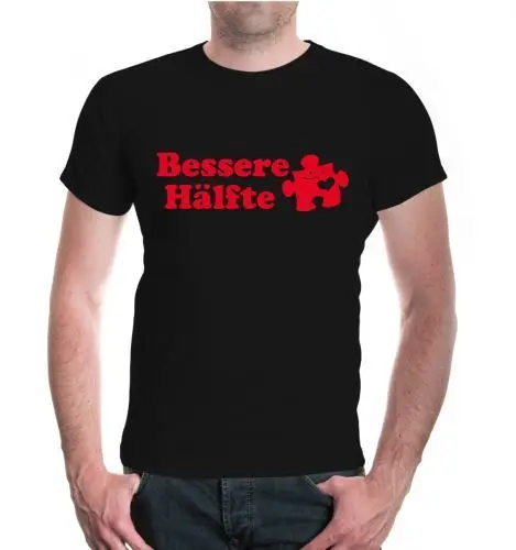 2018 унисекс Kurzarm футболка Bessere Halfte флирт партнера удовольствие Spruche Geschenk