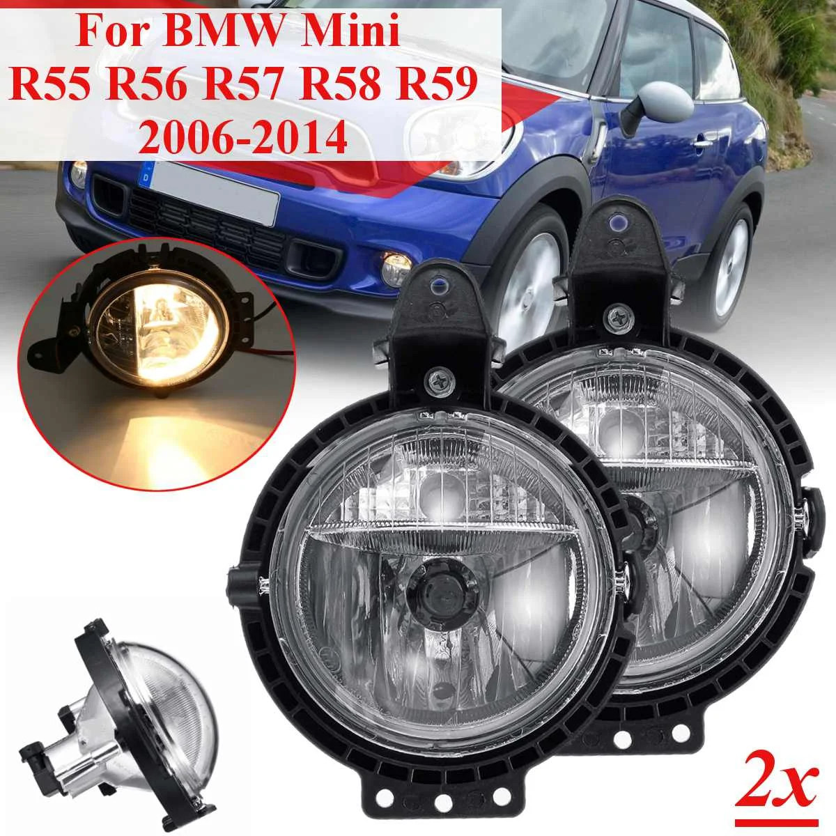 2 шт. автомобильный противотуманный светильник для BMW Mini R55 R56 R57 R58 R59 Clubvan Clubman Cooper Roadster Countryman one с лампой дальнего света - Цвет: 2Pcs