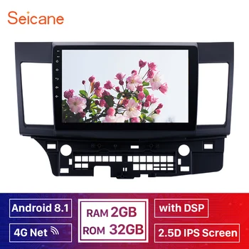 

Seicane IPS DSP 4G 2din Car radio For Mitsubishi Lancer-ex 2008 2009-2015 GPS stereo audio navigation multimedia wifi head unit