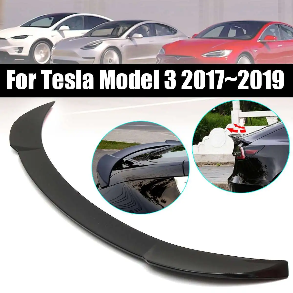 

Car Rear Spoiler Wing ABS Gloss Black for Tesla for Model 3 2017 2018 2019 Exterior Parts Car Rear Trunk Boot Lip Spoiler