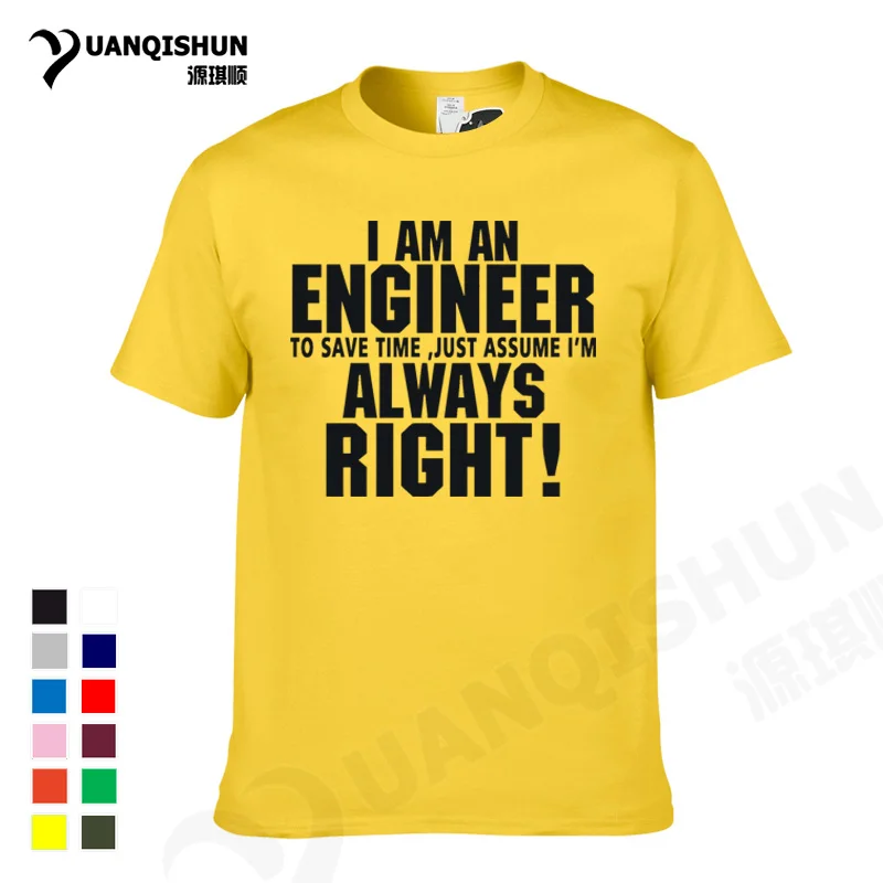 Футболка YUANQISHUN с надписью «TRUST ME I AM ENGINEER ALWAYS RIGHT», модная повседневная Уличная забавная футболка