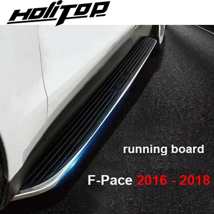 

New arrival for Jaguar F Pace F-Pace 2016 2017 2018 OE model running board side step nerf bar,Hitop-5years SUV experiences