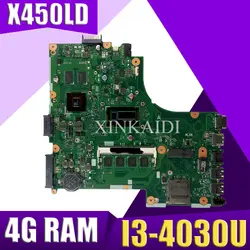 XinKaidi X450LD материнская плата для ноутбука ASUS X450LD X450LC X450LB тесты оригинальная 4 г оперативная память I3-4030U