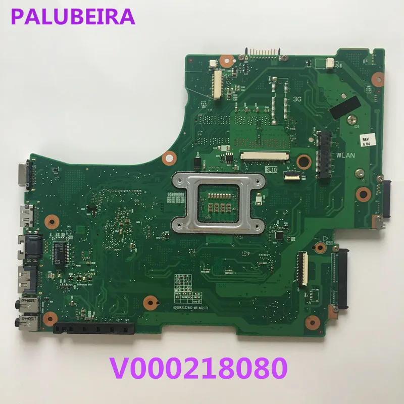 

PALUBEIRA V000218080 V000218010 MAIN BOARD For Toshiba Satellite L650 L655 Laptop Motherboard 6050A2332402 HM55 UMA MB DDR3