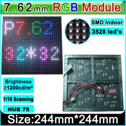 PH7.62 SMD 3 в 1 RGB светодио дный модули, крытый полноцветный светодио дный дисплей модуль 32*32 пикселя, 244*244 мм, полноцветный видео стенка модуль