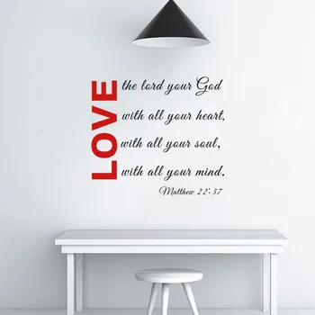 

Matthew 22:37 Love the Lord Your God Quote Wall Stickers Art Lettering Wall Decals Living Room Decoration