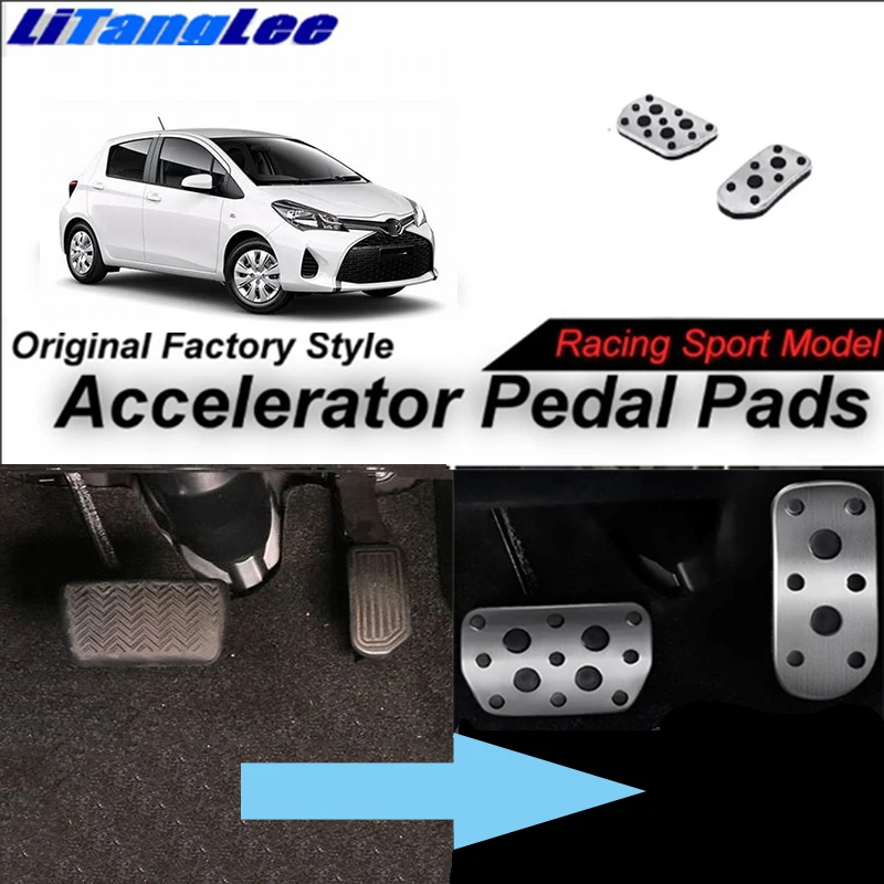 

LitangLee Car Accelerator Pedal Pad Cover Foot Throttle Pedal Cover Sport Racing Model For TOYOTA Yaris XP130 AT 2012~2018 LHD