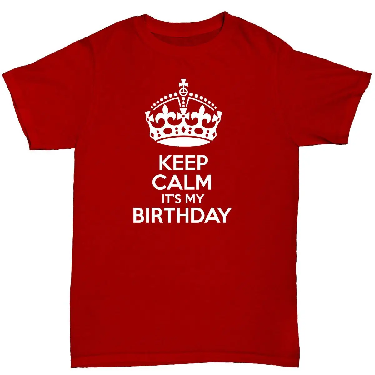 И надписью keep calm с it's my birthday Для мужчин's футболка Забавный веселый принт