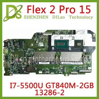 

KEFU 13286-2 motherboard for Lenovo Flex 2 Pro 15 Laptop Motherboard I7-5500U CPU GT840M-2GB original mothebroard