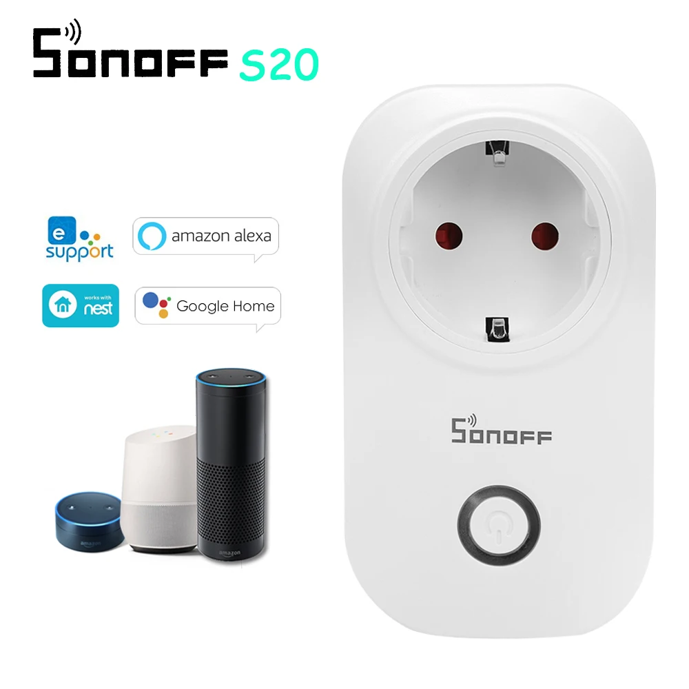 

SONOFF S20 Smart Socket Wifi Wireless APP Remote ITEAD Smart Home Power Socket Timer Switch for Amazon Alexa Google Home Plug