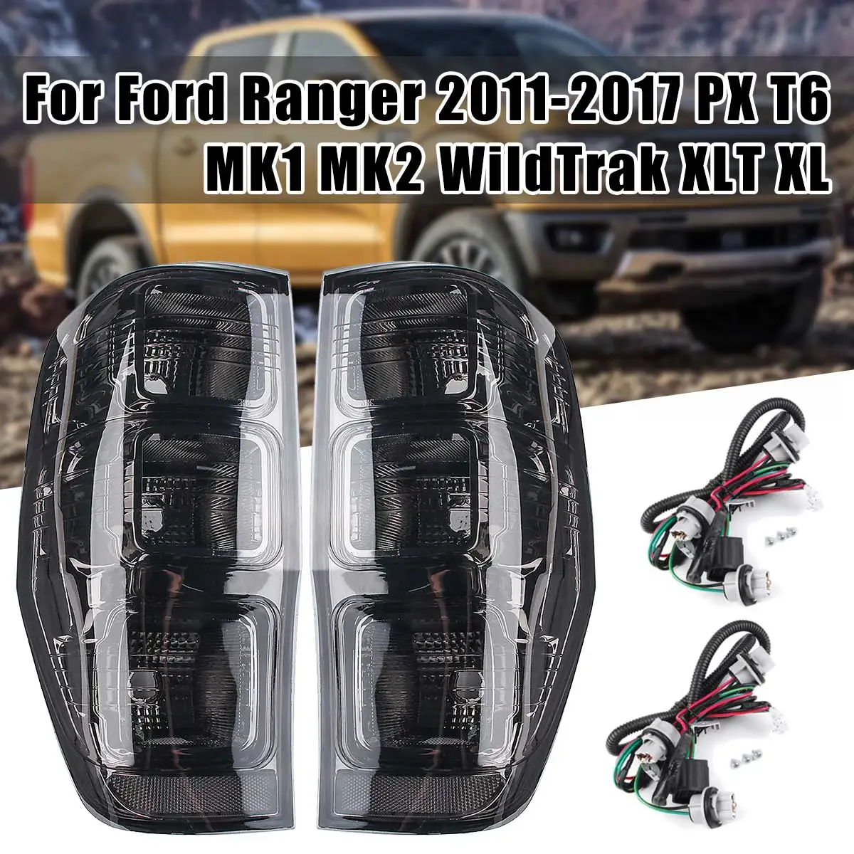 

High Quality Rear Left/Right Tail Smoked Rear Tail Lights Lamp Fog Light for Ford Ranger PX T6 MK1 MK2 WildTrak XLT XL XLS