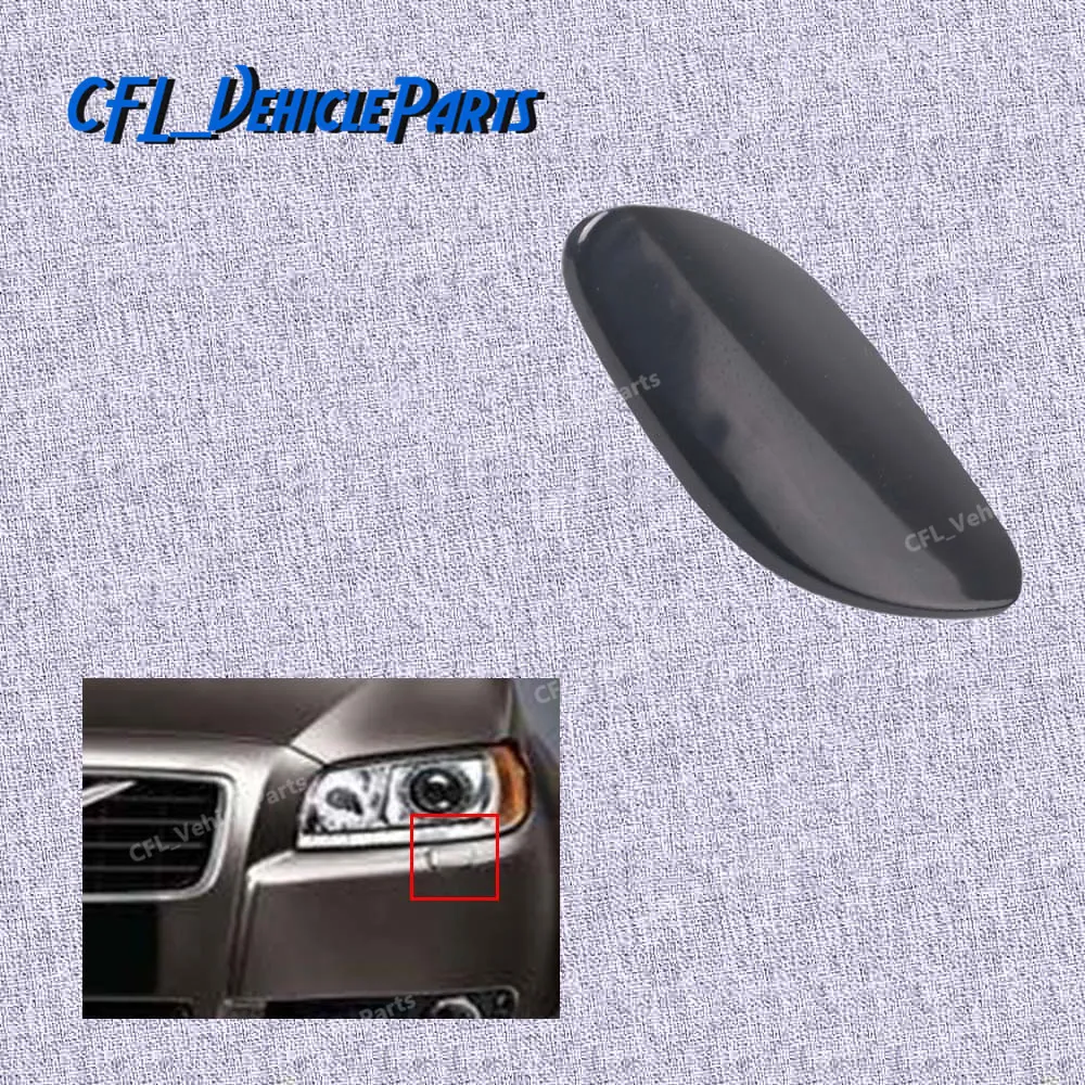 

Front Left Bumper Headlight Washer Nozzle Jet Cover Unpainted 39870059 For Volvo S80 2007 2008 2009 2010 2011 2012 2013