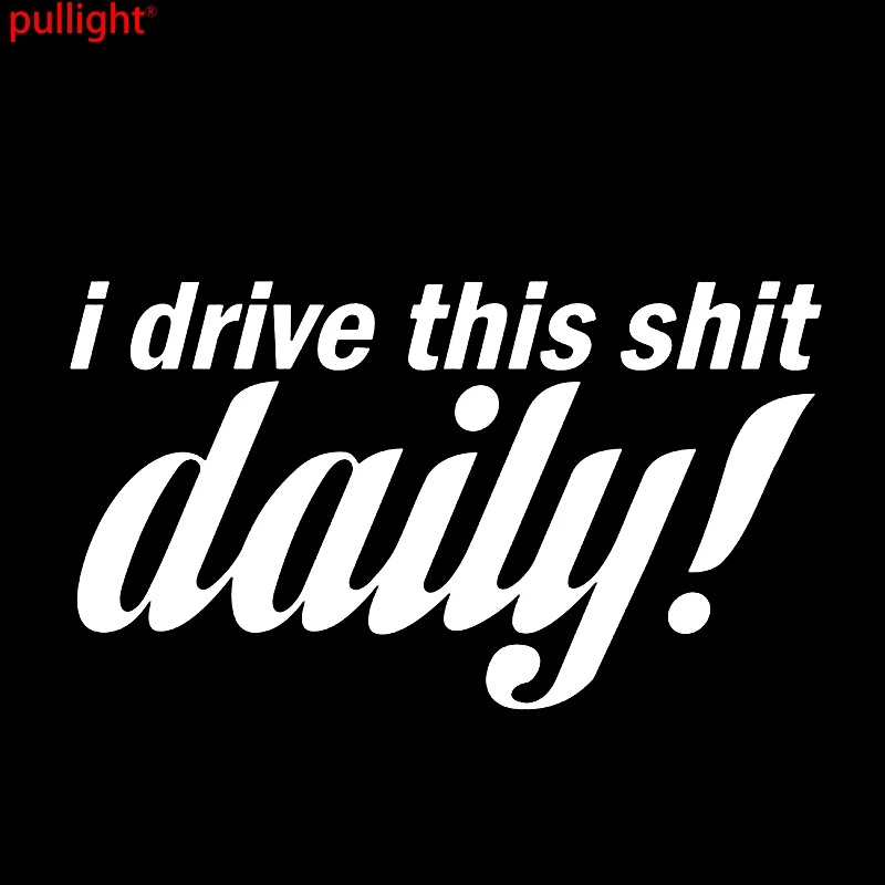 I Drive This Daily Car Window Sticker Vinyl Decal Funny Novelty Bumper Sticker