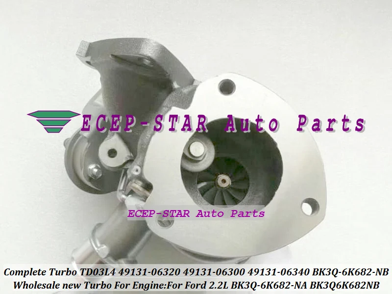 Turbo TD03L4 49131-06320 49131-06300 49131-06340 49131 06320 BK3Q-6K682-NB BK3Q6K682NB BK3Q-6K682-NA Turbocharger For Ford 2.2L (4)