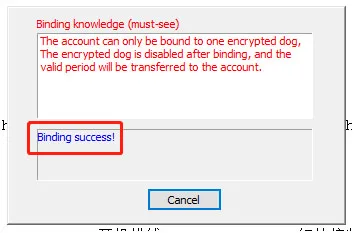 3. When you see Binding Success, it means that you bound the dongle successfully.