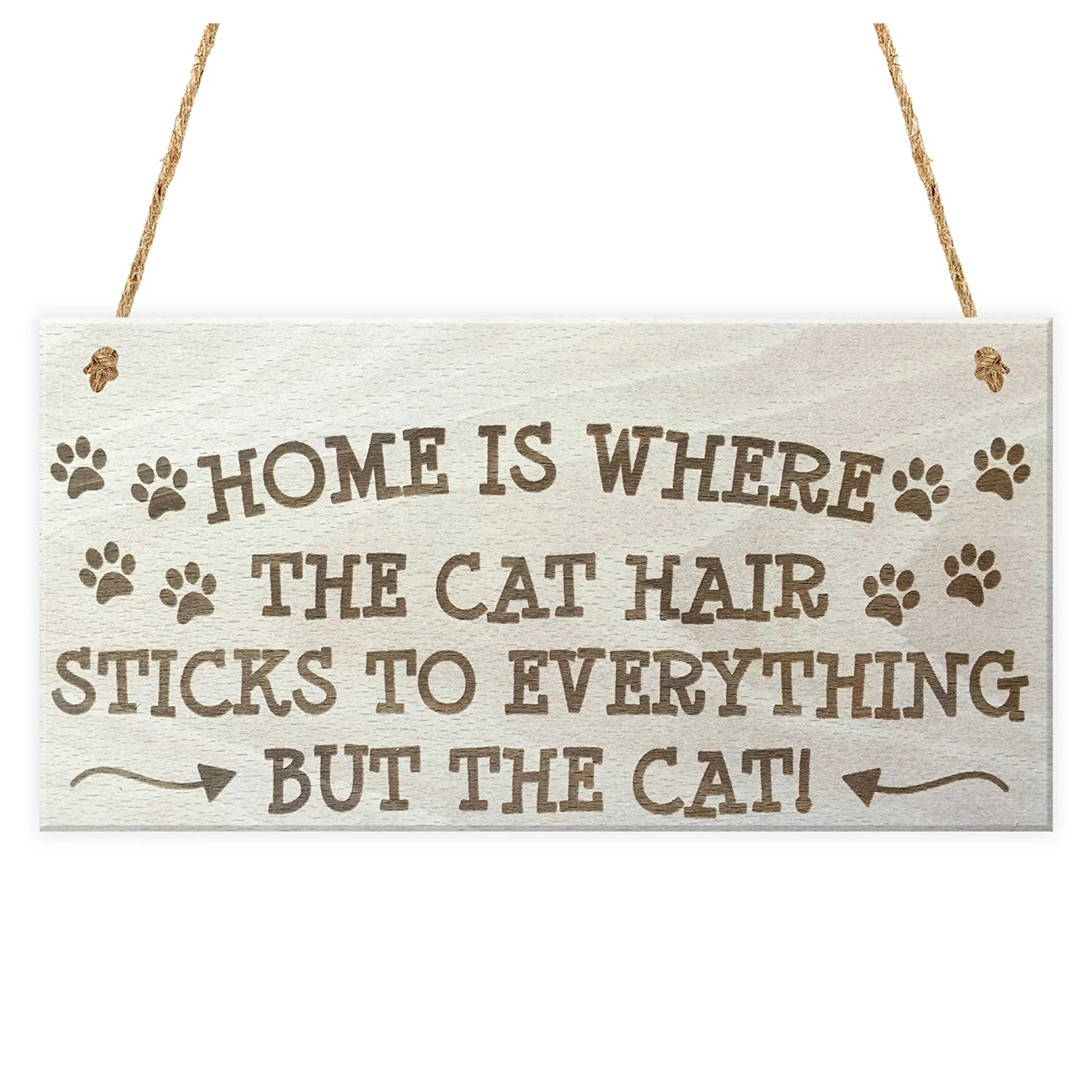 Novedad casa colgante de madera es donde el pelo de gato se pega a todo novedad placa colgante de madera gatos propietario regalo signo