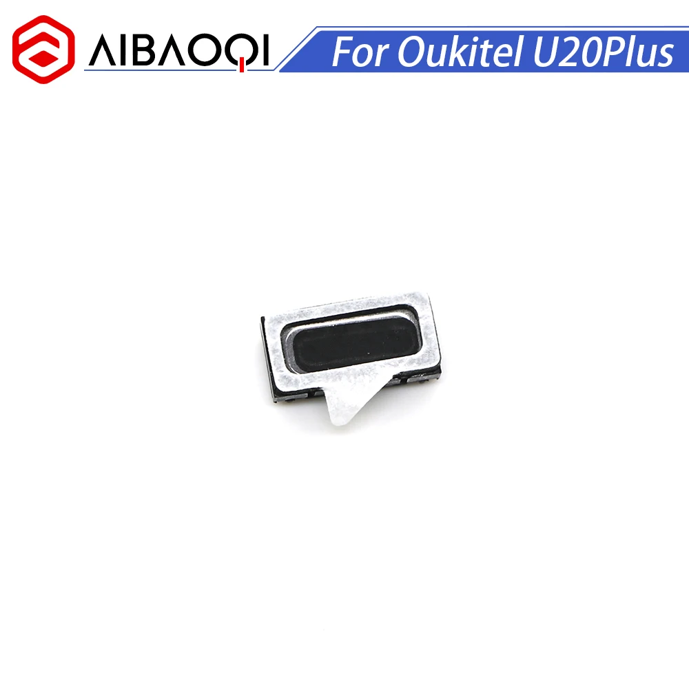 AiBaoQi новый оригинальный Oukitel U20 Plus Динамик Приемник переднее ухо наушник Ремонт