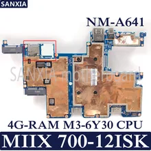 Kefu CMX40 NM-A641 ноутбука материнская плата для Lenovo MIIX 700-12ISK Тесты Оригинал материнская плата 4G-RAM M3-6Y30