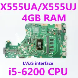 X555UA i5-6200 Процессор 4 Гб Оперативная память материнская плата версия 2,0 для ASUS X555 X555U X555UA X555UB X555UJ Материнская плата ноутбука Тесты 100% ok