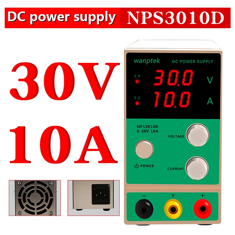 

NPS 30V 10A Wanptek adjustable dc power supply NPS3010D Variable Regulated the power modul Digital switching DC power supply HOT