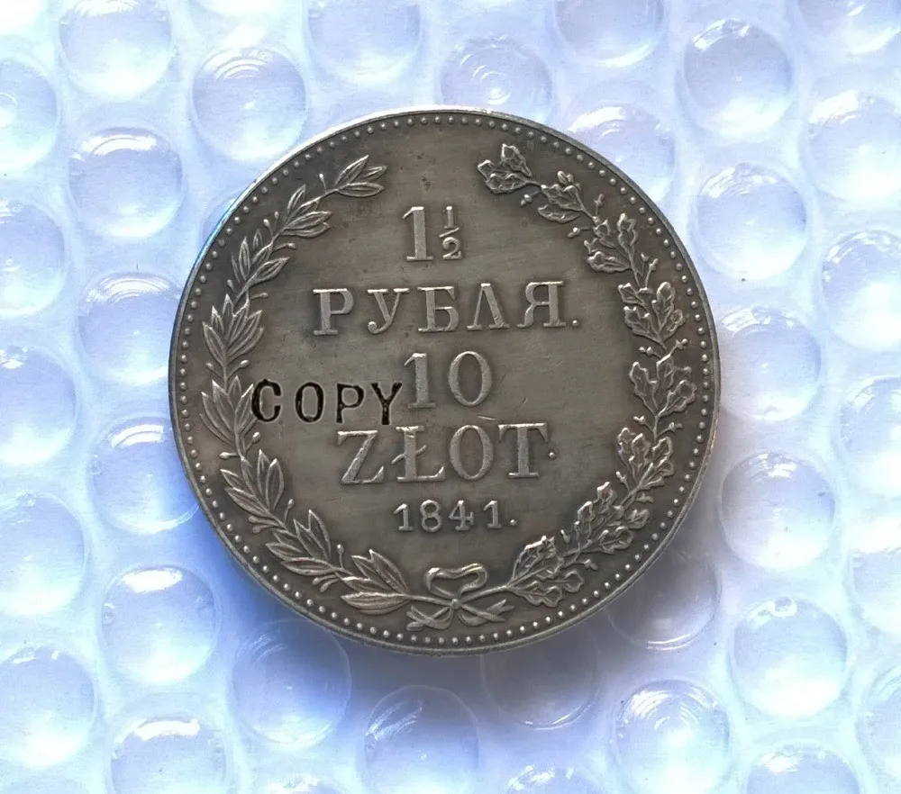

1841 POLAND (RUSSIA) MW 10 ZLOTY (1 1/2 ROUBLES) copy coins commemorative coins-replica coins medal coins collectibles badge