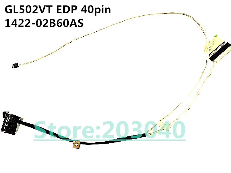 Новый оригинальный кабель для ноутбука/ноутбука LCD/LED/LVDS ДЛЯ Asus ROG GL502 GL502VT GL502VS GL502VM