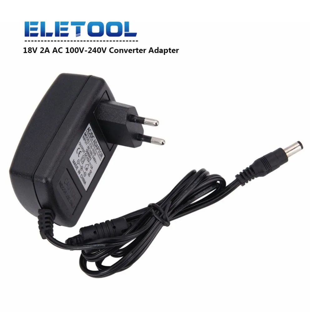

18V 2A AC 100V-240V Converter Adapter DC 18V 2A 2000mA Power Supply EU Plug 5.5mm x 2.1-2.5mm XF30
