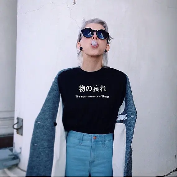 

The impermanence of things Cyber grunge Japanese kanji Graphic Tees harajuku T shirt casual tops fashion girls t shirt