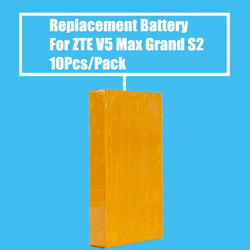 Новое поступление 10 шт./УП. 3000 мАч сменная батарея для ZTE V5 Max N958st S2004 S291 Grand SII S2