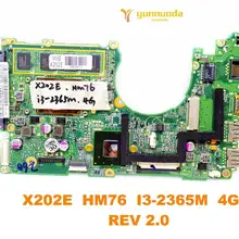 Дизайн для ASUS X202E Материнская плата ноутбука X202E HM76 I3-2365M 4 Гб REV 2,0 испытанное хорошее