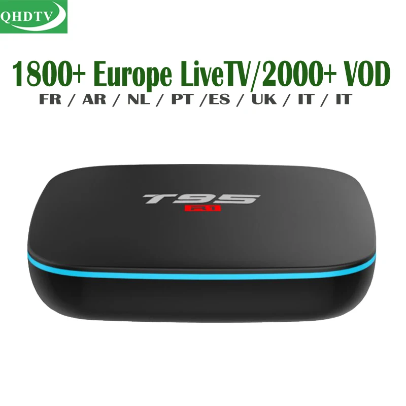 

T95R1 Android 7.1 Arabic IPTV Media Player 4K With 1 Year QHDTV French Italian Turkish TV Package Dutch Spain Live Channels VOD