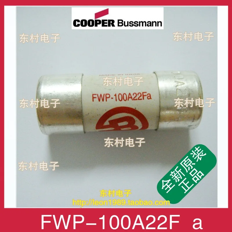 Source BUSSMANN FWP63A22Fa FWP80A22Fa FWP100A22Fa 22*58, 54 OFF