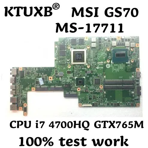 Материнская плата KTUXB для MSI GS70 материнская ноутбука процессор i7 4700HQ GTX765M 2G DDR3 100%