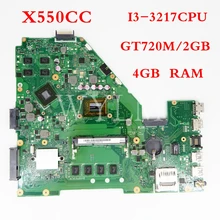 X550CC материнская плата 4 Гб Оперативная память I3-3217CPU GT720M/2G Материнская плата Asus X550C X550CC A550C X550CL R510C Y581C материнская плата для ноутбука