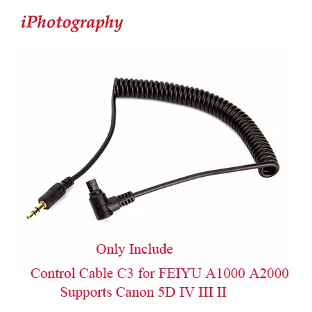 Управление кабель L1 для FEIYU A1000 A2000 поддерживает USB кабель для Panasonic Lumix GH4 GH5, кабель C3 для FEIYU A1000 A2000 поддерживает Canon 5D IV III II - Цвет: Control Cable C3