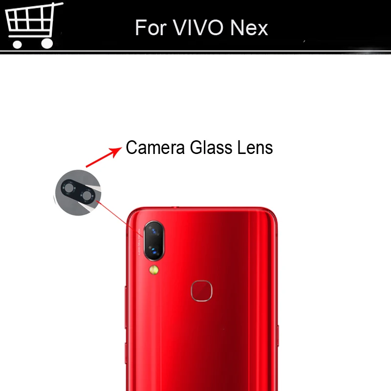 

Original New For VIVO Nex Rear Back Camera Glass Lens For VIVO Nex Repair Spare Parts For VIVONex Replacement