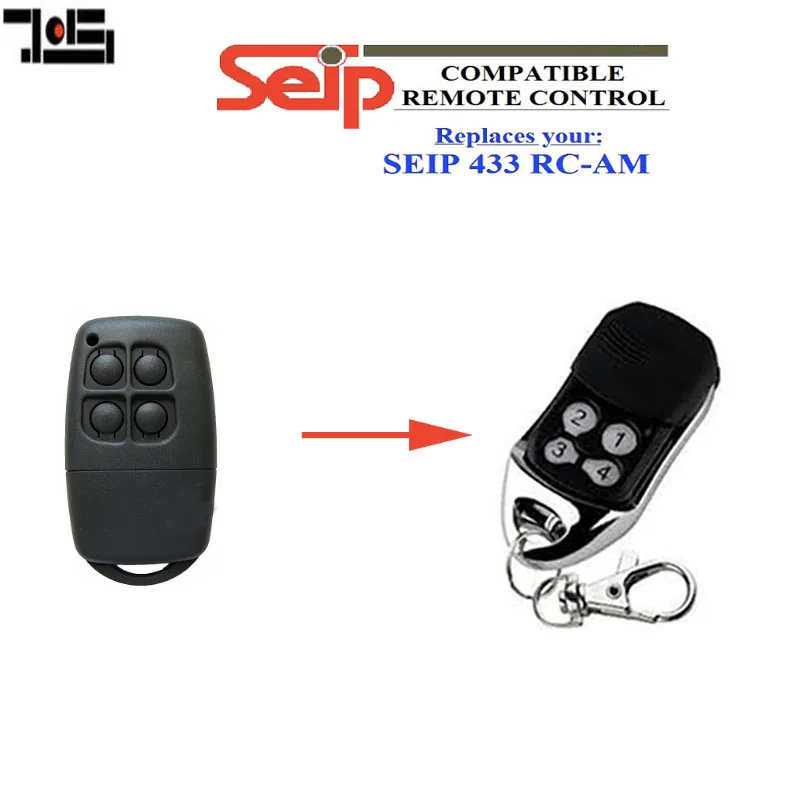 

For Compatible remote SEIP 433 RC-AM 433,92mhz
