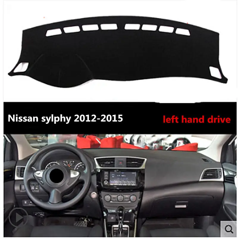 Left Hand Drive Sun protection Car Dashboard pad for Nissan sylphy 2012