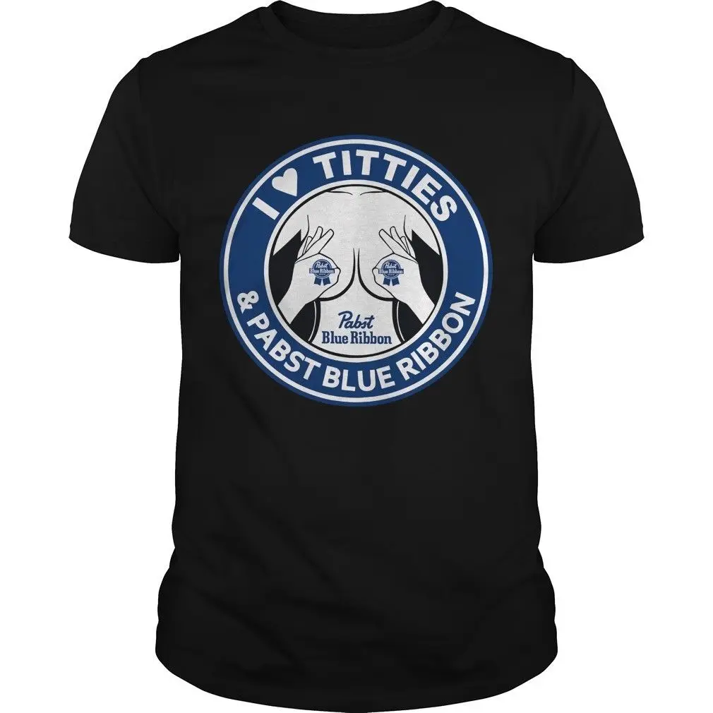 I Love Titties and Pabst Blue Ribbon Shirt Size S To 3XL  New T-Shirt Men Fashion T Shirts Top Tee  Loose Clothes