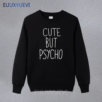 

EUUXYUEVI cotton men cute but psycho print loose women sweatshirts cool funny men's man hoodies crewneck pullover